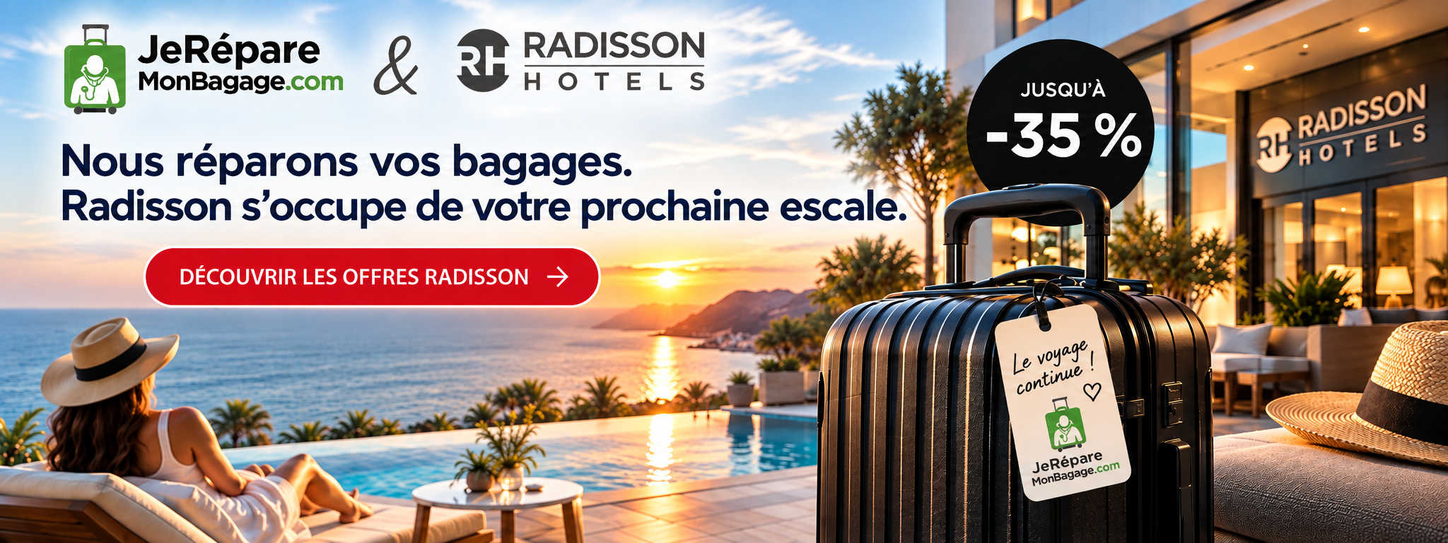 Radisson Hotels - préparer et réserver son prochain séjour